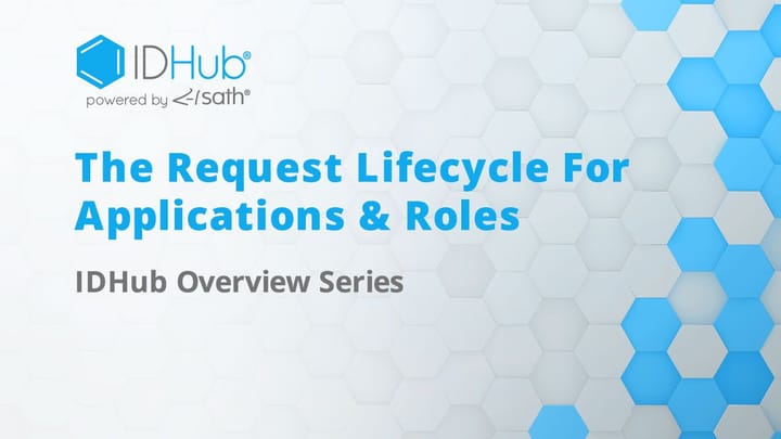 Request Lifecycle For Applications And Roles - Video